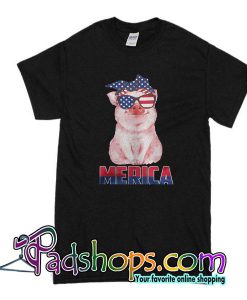 Merica Patriot Pig 4th of July American T-Shirt