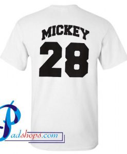 Mickey 28 T Shirt Back