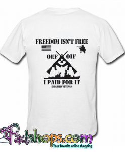 Military Veterans Freedom T Shirt Back (PSM)