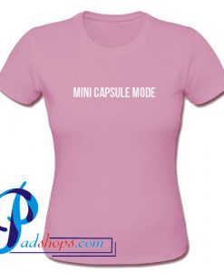 Mini Capsule Mode T Shirt