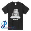 Miss Your World T Shirt