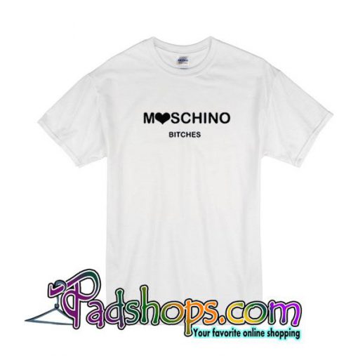 Moschino Bitches T-Shirt