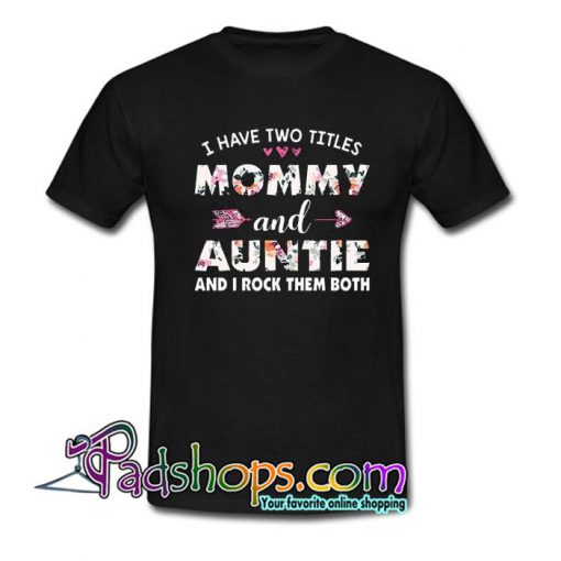Mother s Day Tee For Aunt T Shirt SL