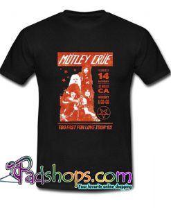 Motley Crue Too Fast for Love 1982 Tour T Shirt SL