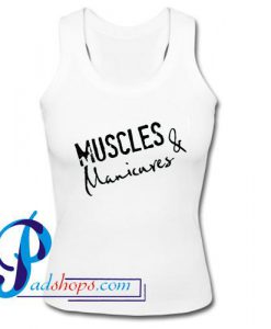 Muscles & Manicures Tank Top