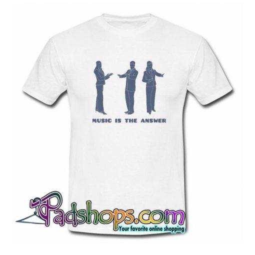 Music Is The Answer T Shirt SL