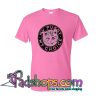 My Pussy My Choice T Shirt