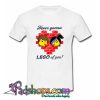 Never Gonna Lego of You T Shirt (PSM)