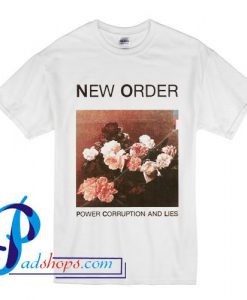 New Order Power Corruption & Lies T Shirt