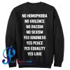 No Homophobia No Violence Sweatshirt Back