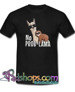 No Problama T Shirt SL