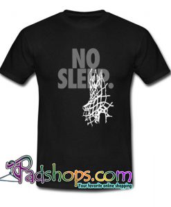 No Sleep Basketball T Shirt SL