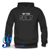 Not Your Saint Hoodie