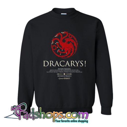 Official Game of Thrones  Dracarys Sweatshirt SL