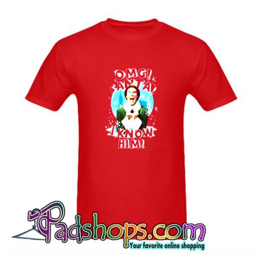 Omg Santa I Know Him T Shirt