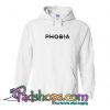 Phobia Hoodie