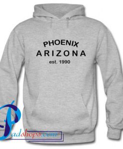 Phoenix Arizona Est 1990 Hoodie