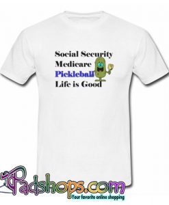 Pickleball Shirt Life is Good Trending T shirt SL