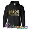 Pineapple Bachelorette Party brade squad hoodie