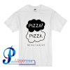 Pizza The Fault In My Diet T Shirt