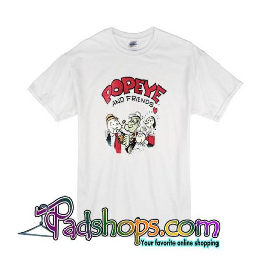 Popeye And Friends T-Shirt