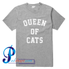 Queen Of Cats T Shirt