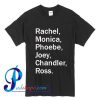 Rachel Monica Friends Tv Show T Shirt