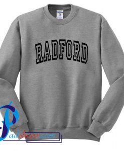 Radford Sweatshirt
