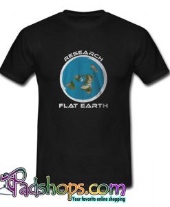 Research Flat Earth T Shirt (PSM)