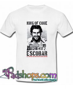Rey De Coke Pablo Escobar T Shirt SL