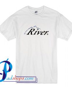 River T Shirt