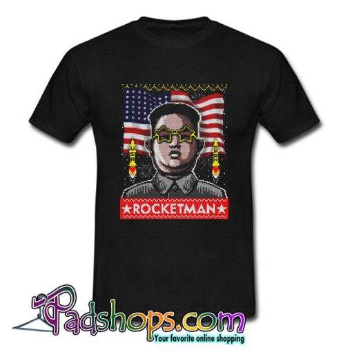 Rocketman Kim Jong Un T Shirt (PSM)