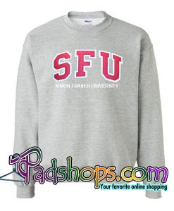SFU Simon Fraser University Sweatshirt