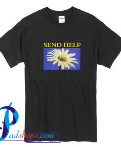 Send Help T Shirt