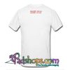 Sharp Love Physically Into You Mentally Over You T-Shirt Back