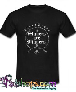 Sinners Are Winners T Shirt (PSM)