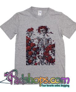 Skeleton And Roses Grateful Dead T-Shirt