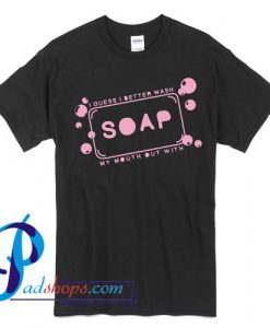 Soap Melanie Martinez T Shirt