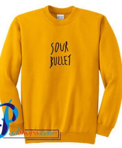 Sour Bullet Sweatshirt