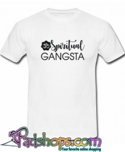 Spiritual Gangsta T shirt SL