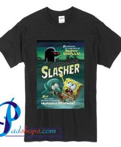 Spongebob The Hash Slinging Slasher T Shirt