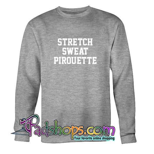 Stretch Sweat Pirouette Sweatshirt