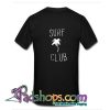 Surf Palm Club T Shirt