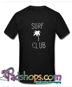 Surf Palm Club T Shirt