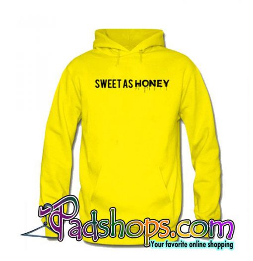 Sweet As Honey Hoodie