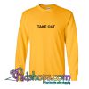 Take out Sweatshirt