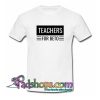 Teachers for Beto O Rourke T Shirt SL