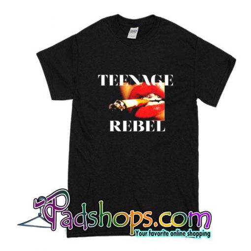 Teenage Rebel T-Shirt