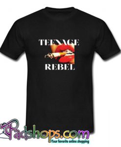 Teenage Rebel Tshirt SL