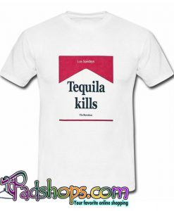 Tequila Kills Los Sundays T Shirt (PSM)